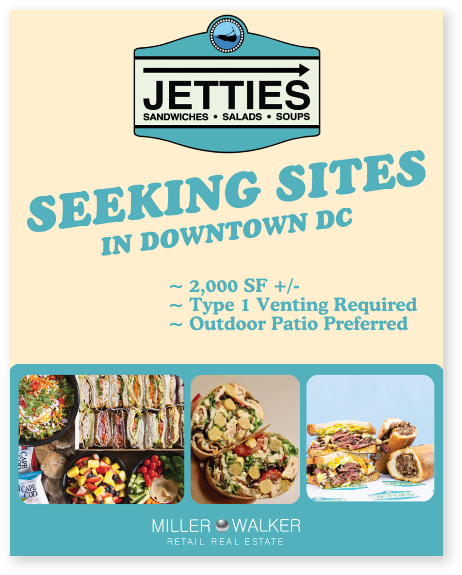 Miller Walker Jetties seeking-sites campaign for a 2,000-square-foot downtown DC restaurant space